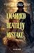 I Married Death by Mistake