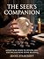 The Seer's Companion : The ...