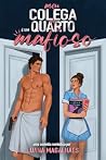 Meu Colega de Quarto É Um Mafioso (Portuguese Edition) Book cover for Meu Colega de Quarto É Um Mafioso (Portuguese Edition)