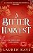 A Bitter Harvest (The Village Apothecary Mysteries, #3)