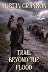 Trail Beyond the ...