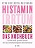 Histamin-Irrtum - Das Kochb...