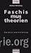 Faschismustheorien: Überbli...