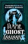 Vampyr, Ghost, As...