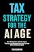Tax Strategy for the AI Age...