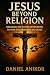 JESUS BEYOND RELIGION
