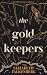 The Gold Keepers