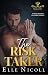 The Risk Taker (Beaufort Billionaires #4)