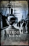 Reederi naine (Kustborna, #2)