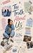 The Truth About Us by Virtos Ink.