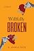 Willfully Broken