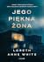Jego piękna żona