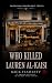 Who Killed Lauren Al-Kaisi