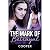 The Mark of Betrayal: Betra...