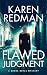 Flawed Judgment (A Shana Doyle Mystery #1)