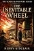 The Inevitable Wheel