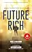 Future Rich: Lessons They D...