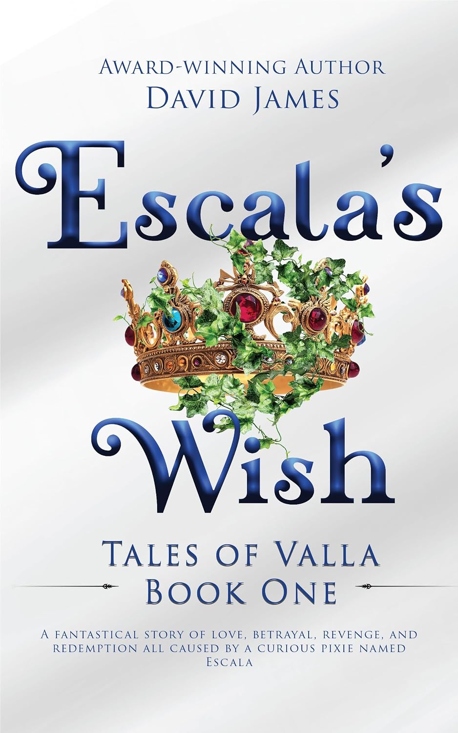 Escala's Wish (Tales of Valla, #1)