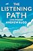The Listening Path: Living ...