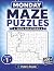 Monday Maze Puzzles: 200+ F...