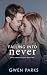 Falling into Never (Until Forever)