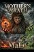Mothers wrath: Manmade apoc...