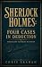 Sherlock Holmes: Four Cases...
