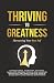 THRIVING TO GREATNESS: Harn...
