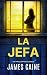 La Jefa: Un Thriller Psicol...