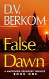 False Dawn: Macke...