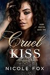 Cruel Kiss