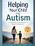 Helping Your Child with Aut...
