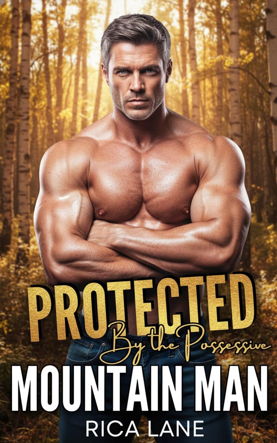Protected by the Possessive Mountain Man (Mountain Men of Pine Valley #2)