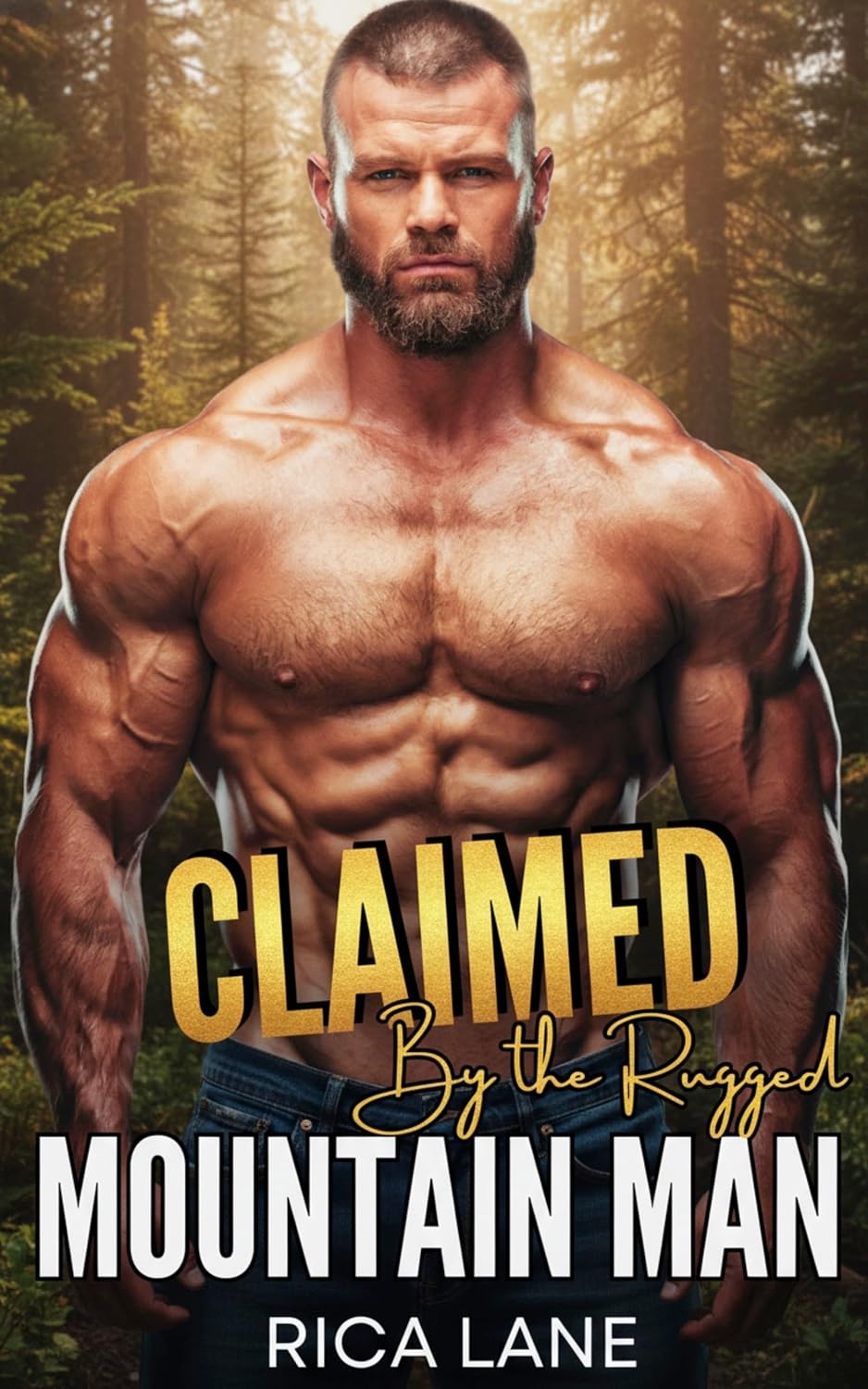 Claimed by the Rugged Mountain Man (Mountain Men of Pine Valley #3)
