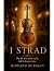 I Strad by Howard Burman