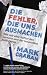 Die Fehler, die uns ausmach...