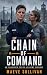 Chain of Command: A Forbidd...