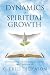 Dynamics of Spiritual Growt...