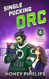 Single Pucking Orc