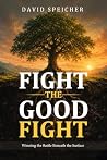 Fight the Good Fi...