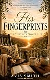 His Fingerprints:...