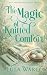 The Magic of Knitted Comfor...