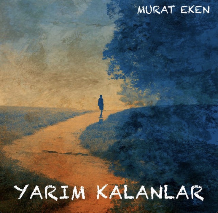 Yarım Kalanlar