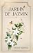 Jardín de Jazmín: Poemas para mi amor (Spanish Edition)