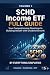 SCHD Income ETF: Full Guide...
