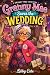 Granny Mae Saves the Weddin...