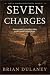 Seven Charges (Dirt & Disor...