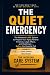 The Quiet Emergency: The We...