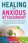 Healing the Anxio...