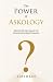 The Power of Askology: Disc...